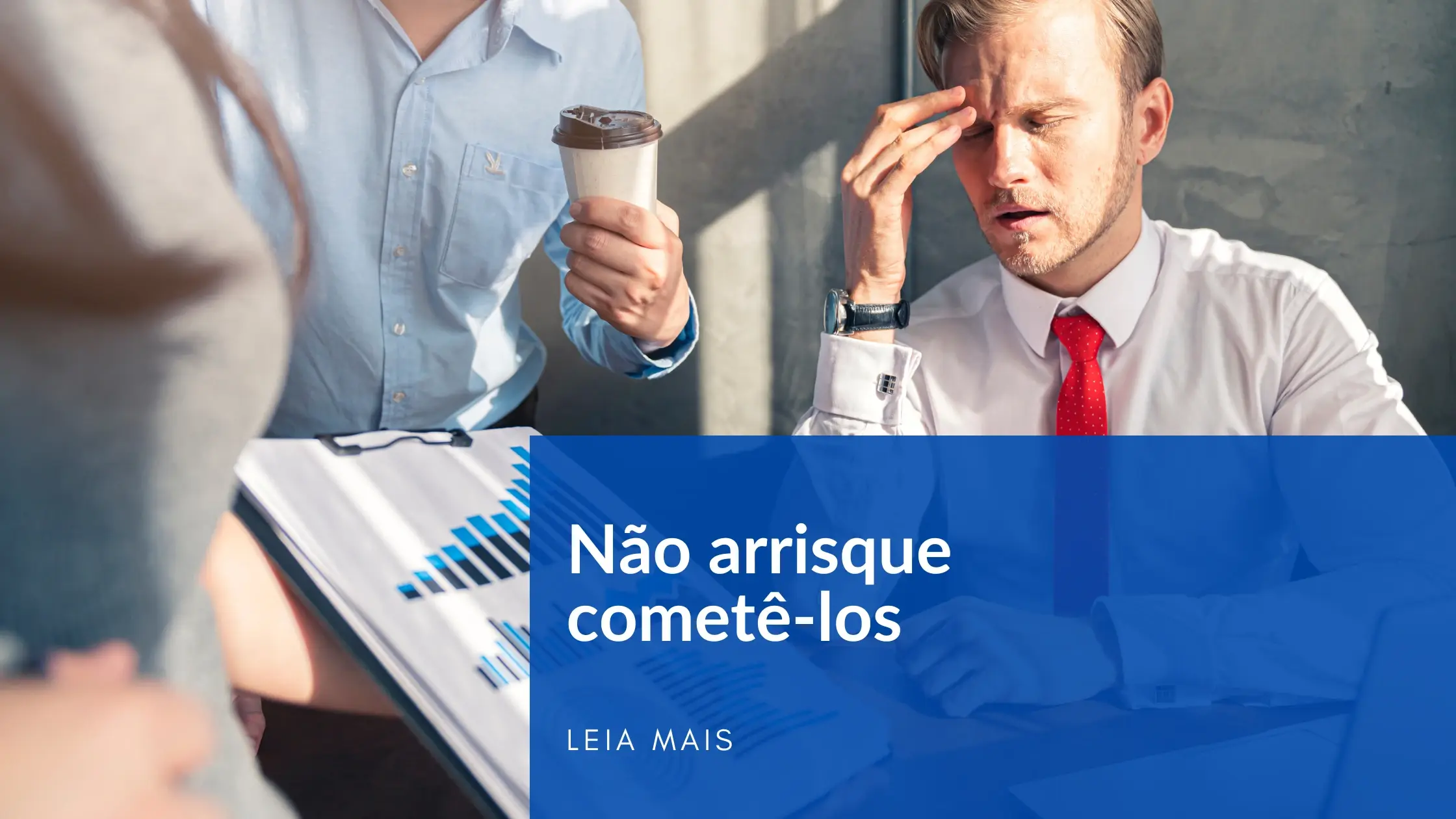 5 erros ao abrir empresa sem contabilidade